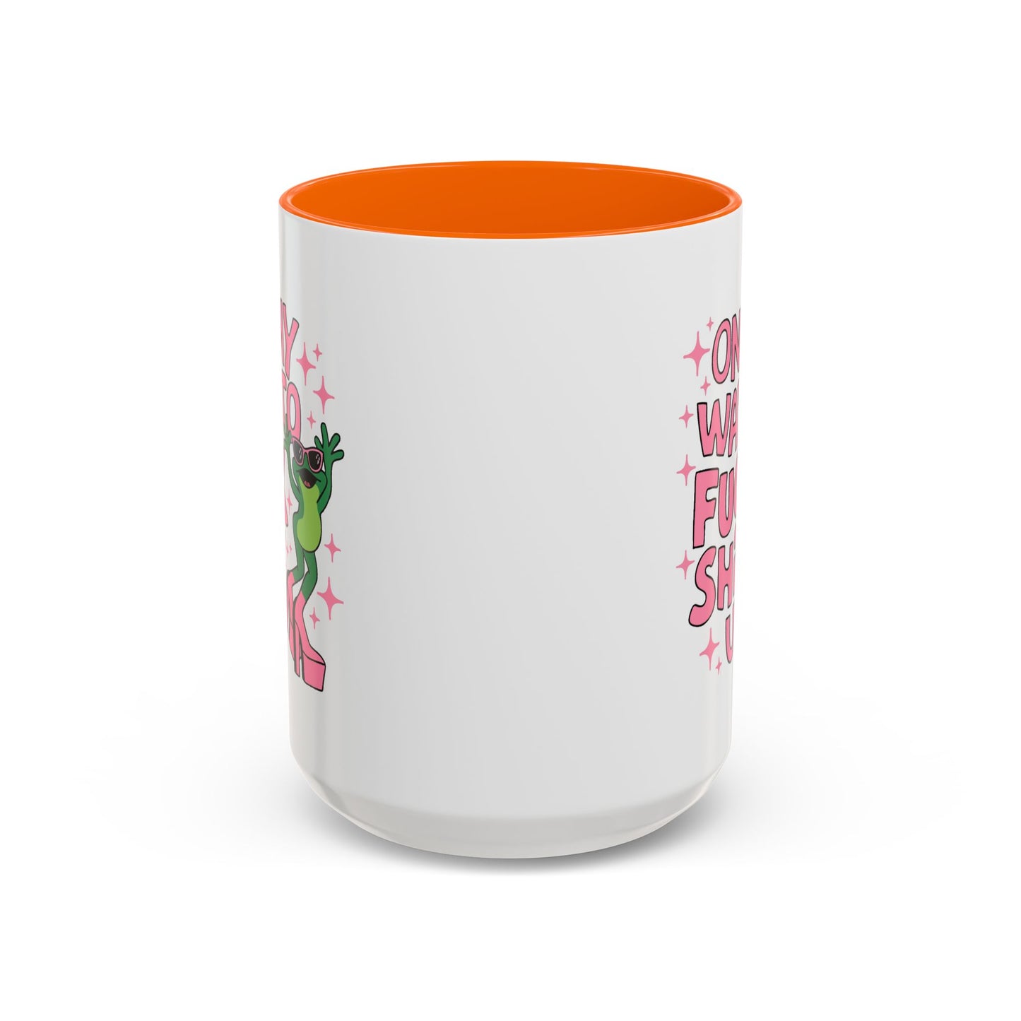 Adult Mug - On My Way to Fuck Shit Up