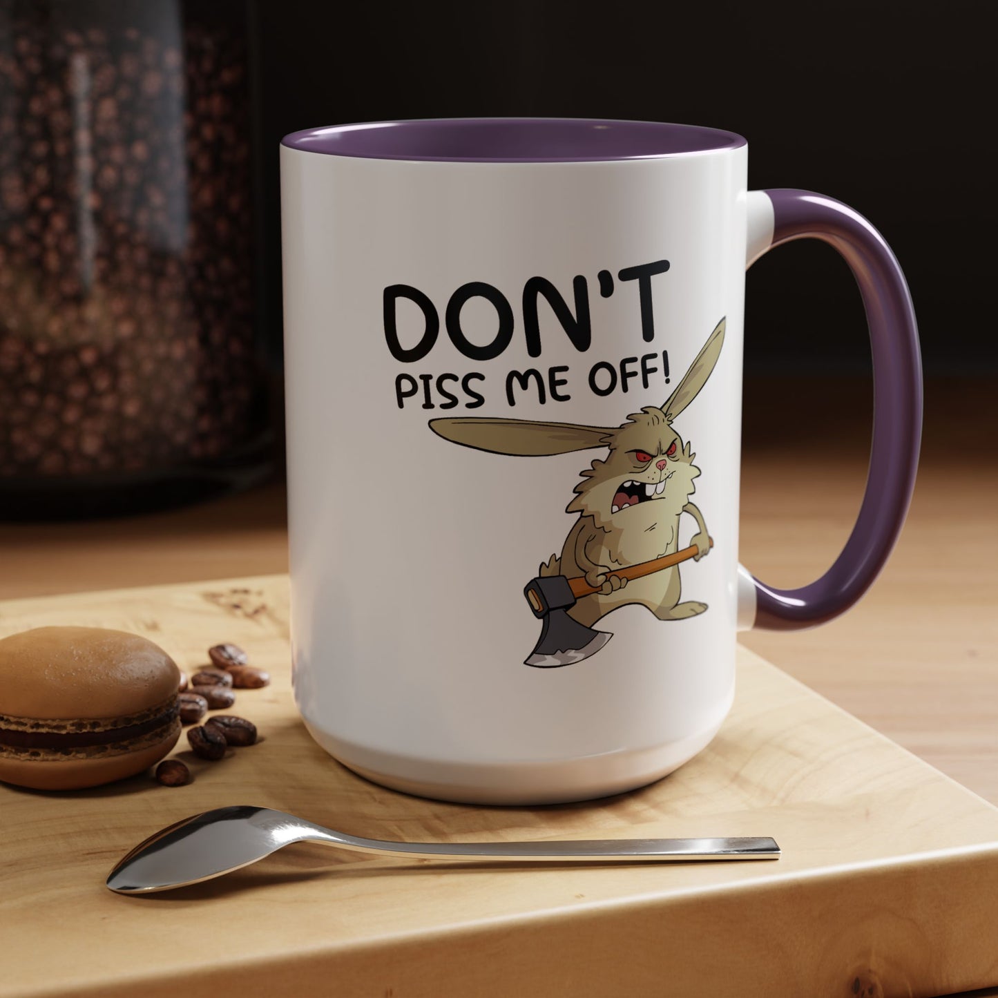Adult Mug - Don't Piss Me Off
