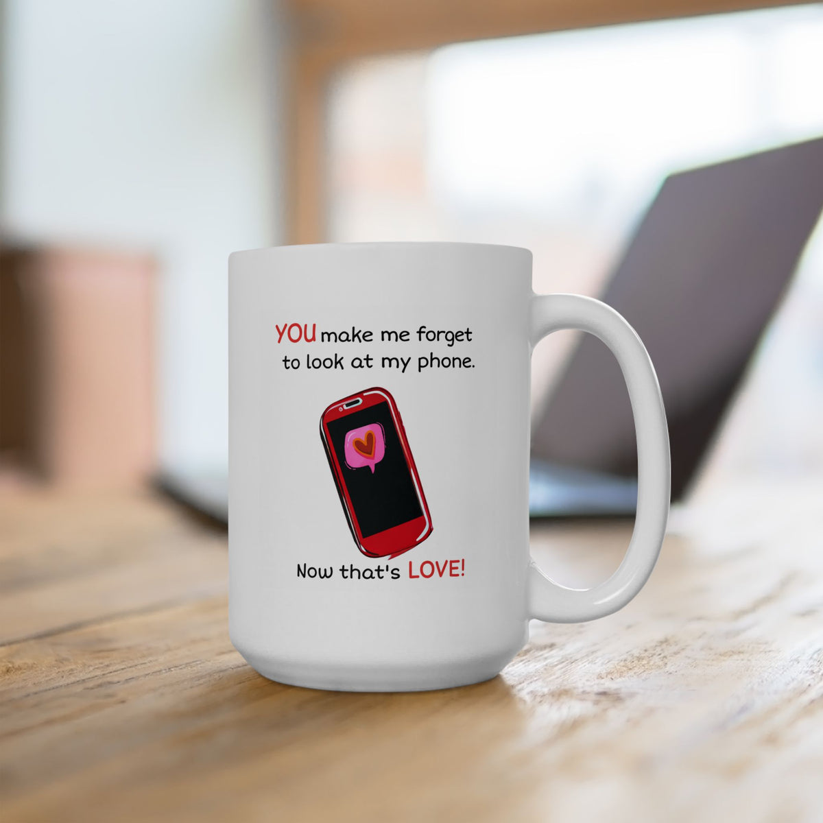 Anniversary Mug - You Make Me Forget