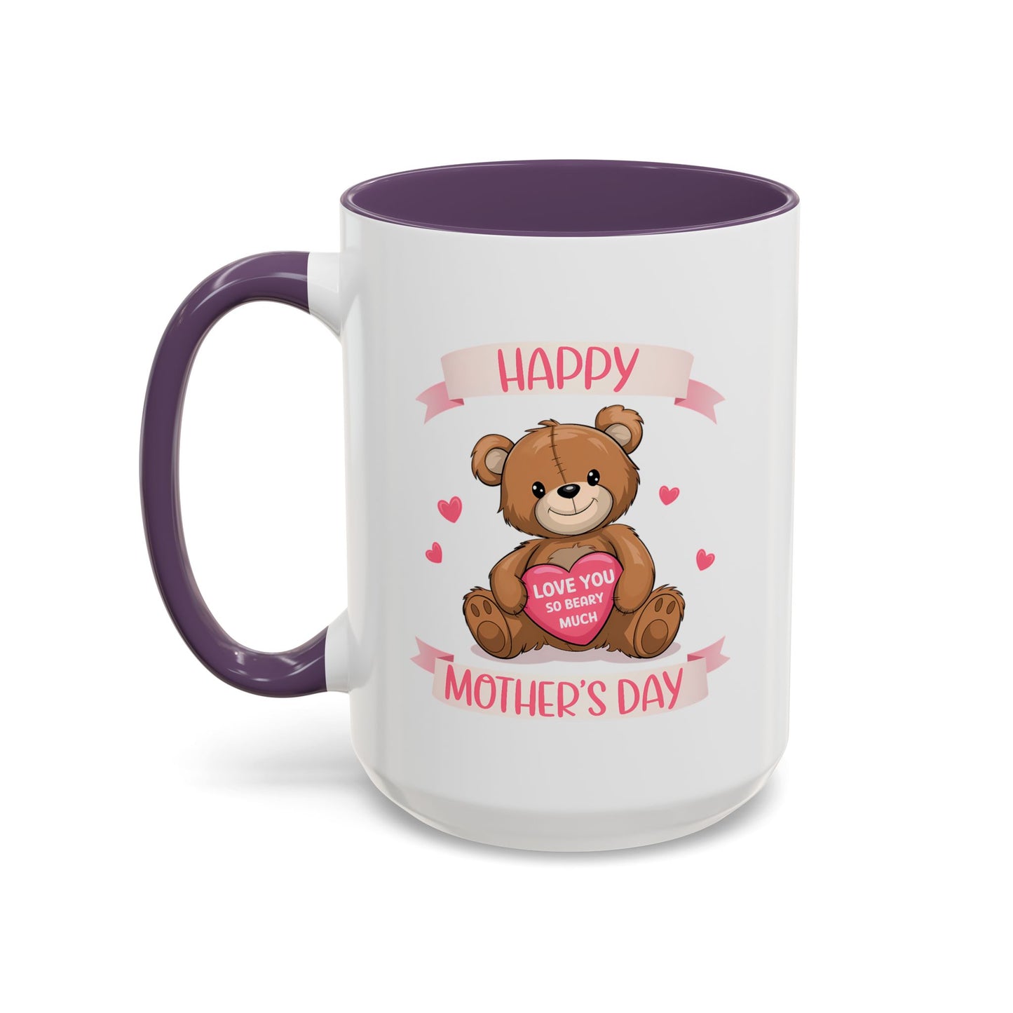 Mother's Day Mug - Happy Mother's Day Bear