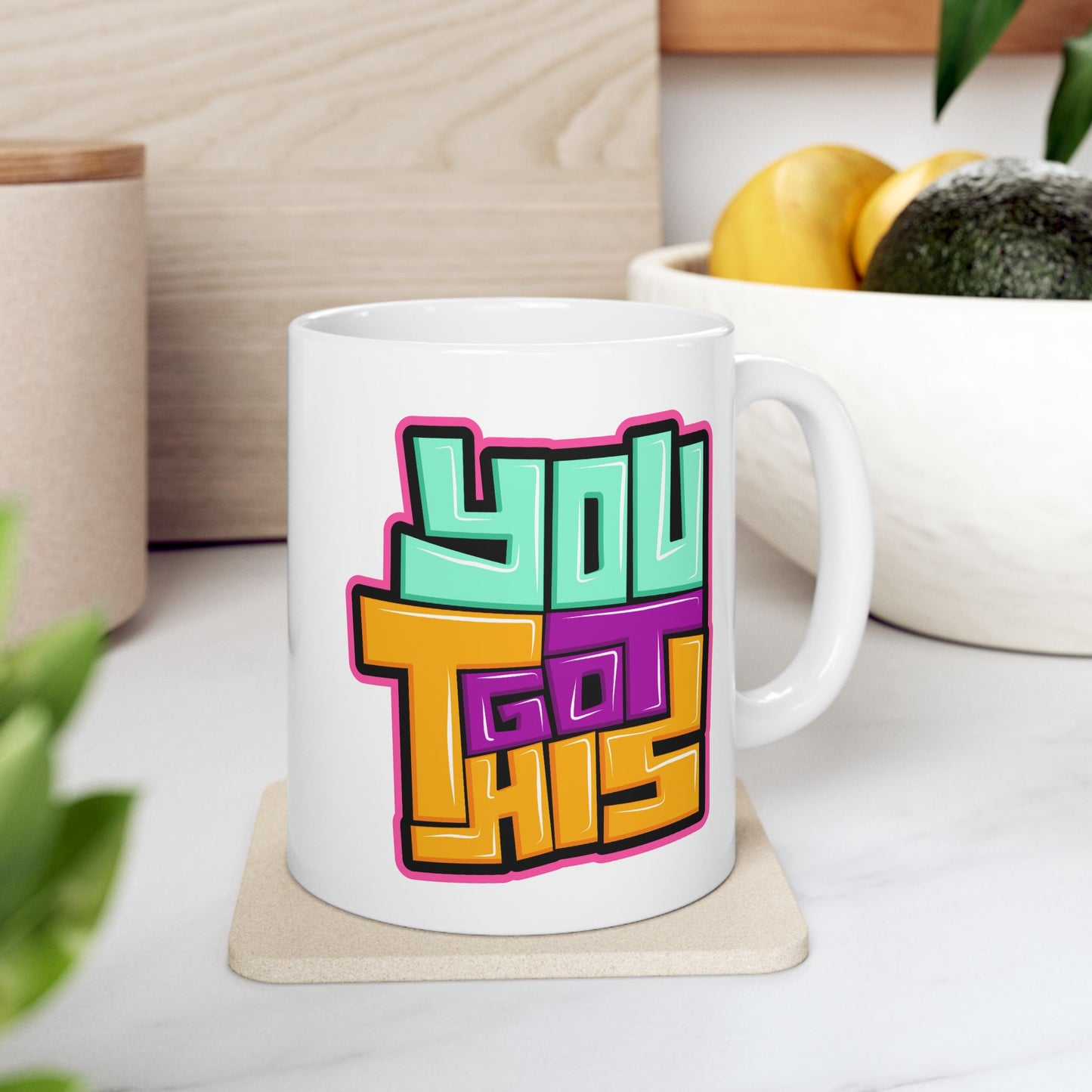 Motivation Mug - You Got This Graffiti