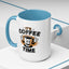 Humor Mug - It's Coffee Time!
