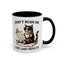 Animal Mug - Don't Rush Me  I'm Waiting For The Last Minute