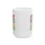 Father's Day Mug - I Keep All My