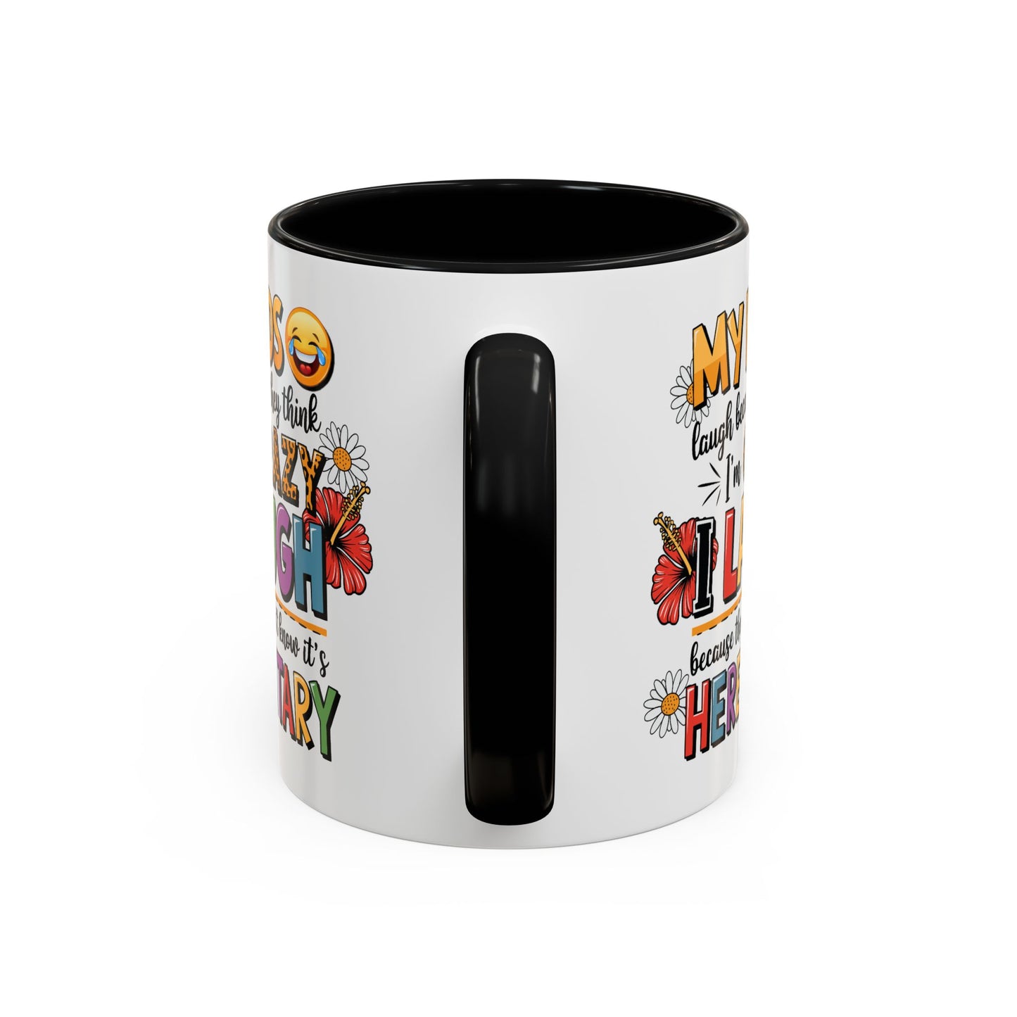 Humor Mug - My Kids Laugh