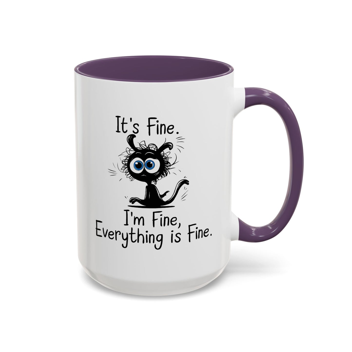 Animal Mug - It's Fine, It's Fine Everything Is Fine
