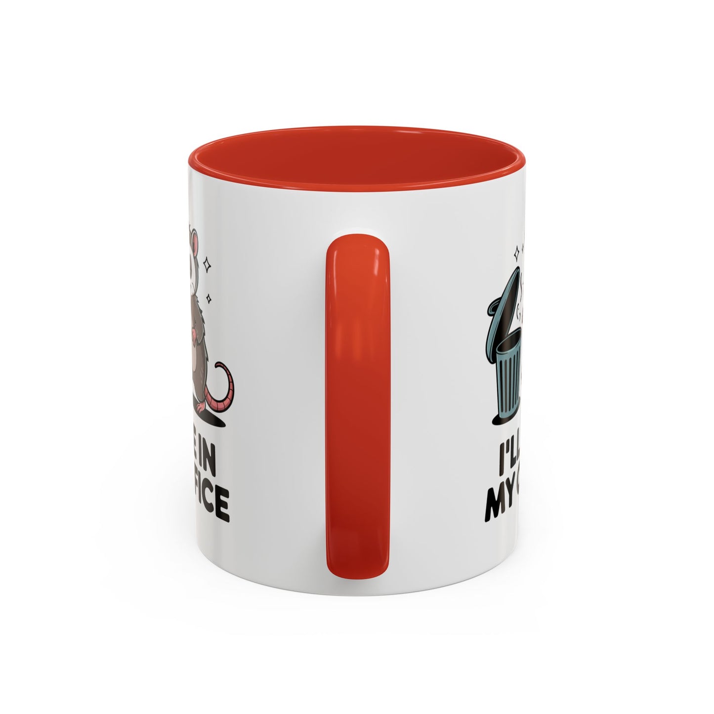 Office Mug - I'll Be In My Office