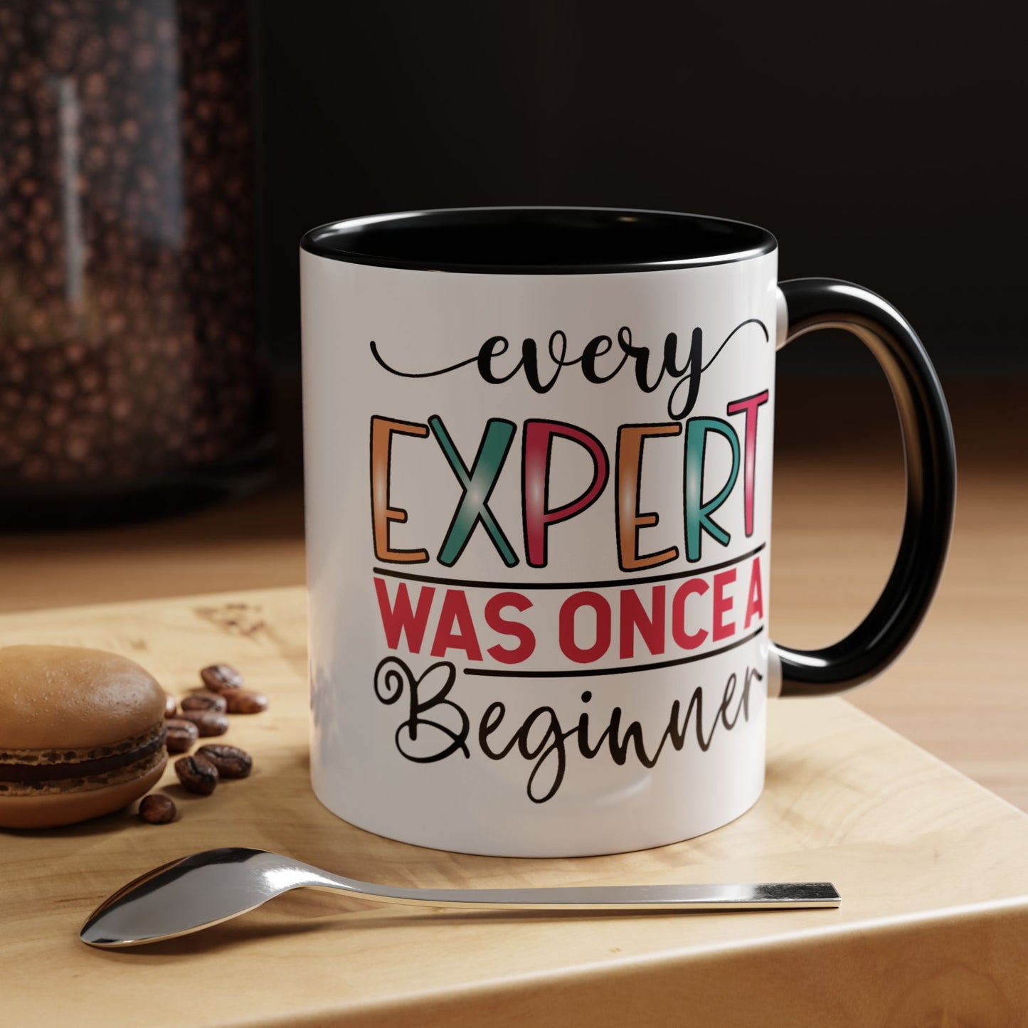 Motivation Mug - Every Expert Was Once a Beginner