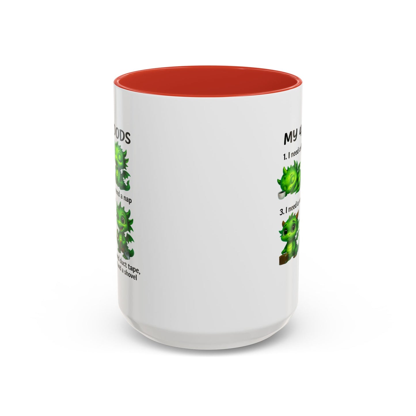 Humor Mug - My 4 Moods Dragon