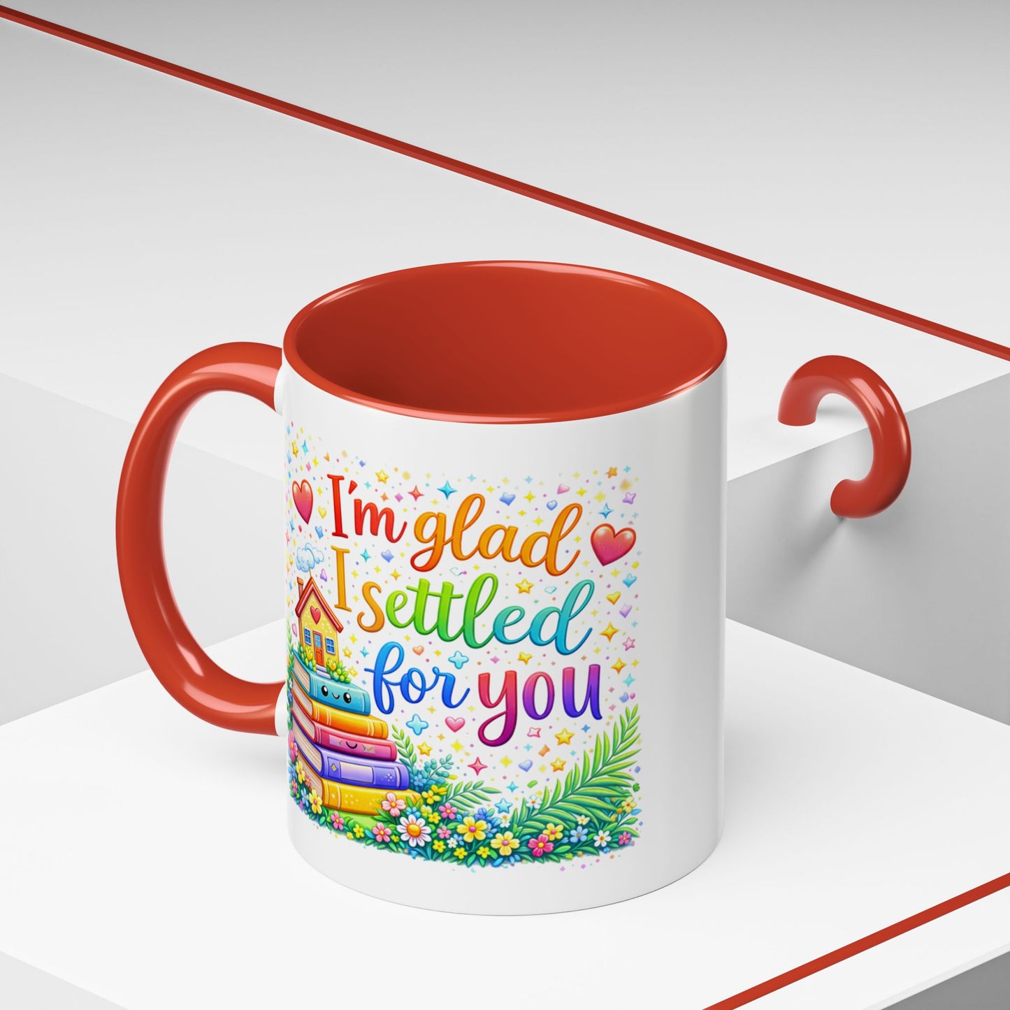 Anniversary Mug - I'm Glad I Settled For You