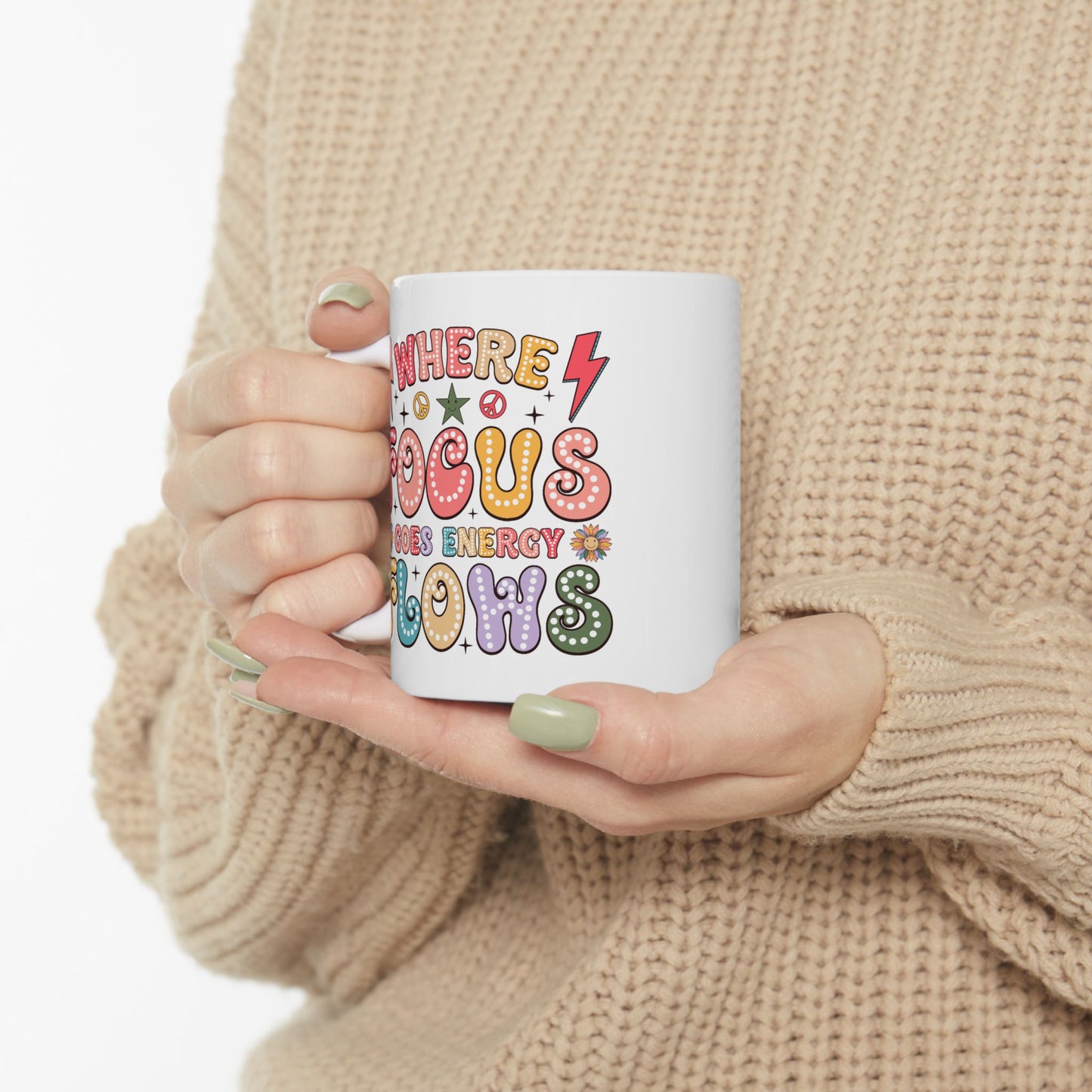 Wellness Mug - Where Focus Goes Energy Flows