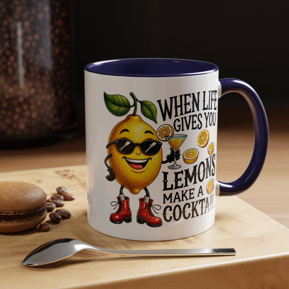 Humor Mug - When Life Gives You Lemons