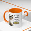 Humor Mug - I Used To Smile
