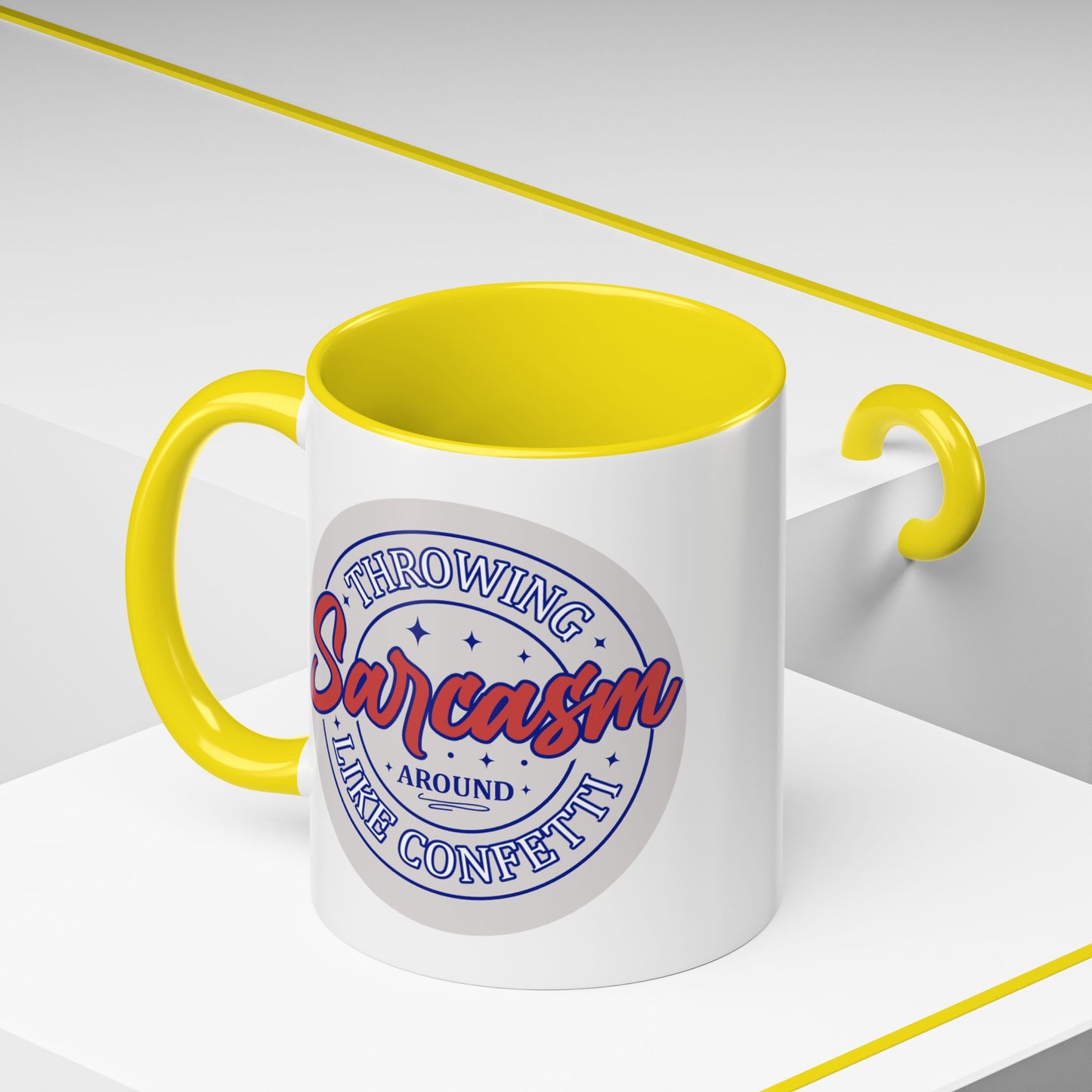 Humor Mug - Throwing Sarcasm Around Like Confetti