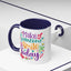 Wellness Mug - Make Someone Smile Today