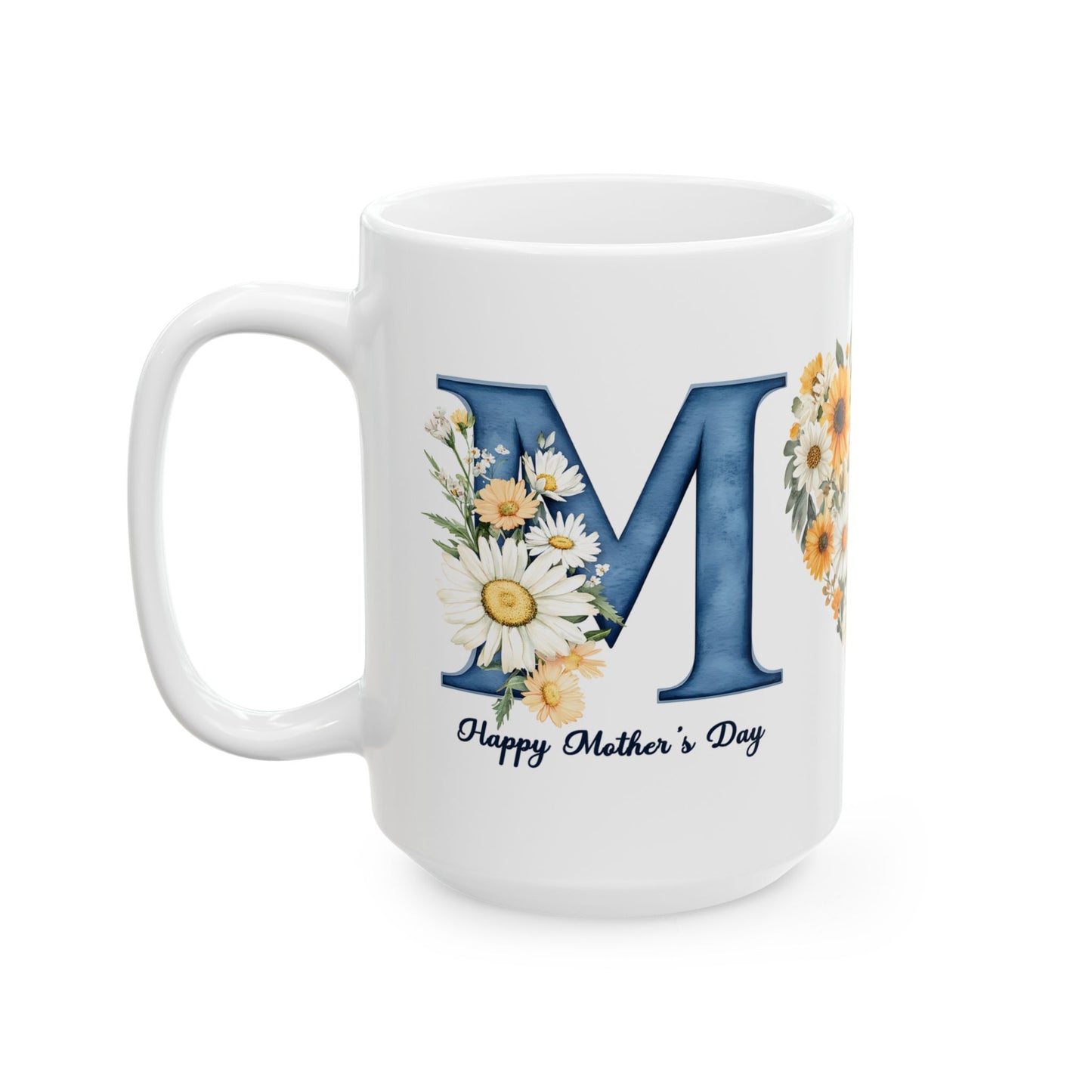 Mother's Day Mug - Everything I Am