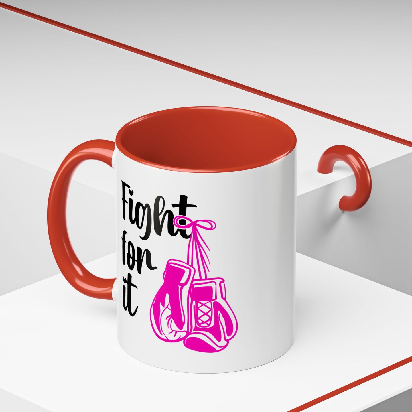 Support Mug - Fight For It