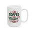 Humor Mug - I Like Coffee