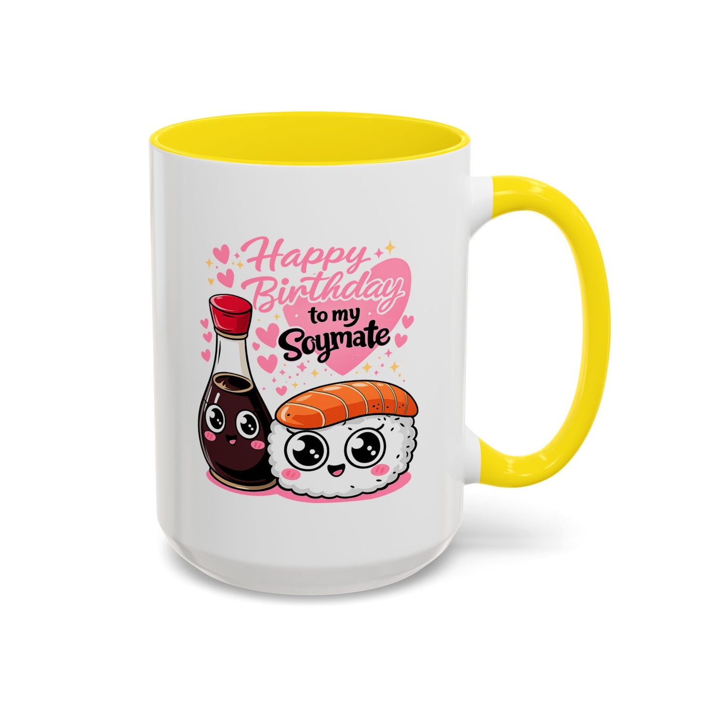 Birthday Mug - Happy Birthday My Soymate