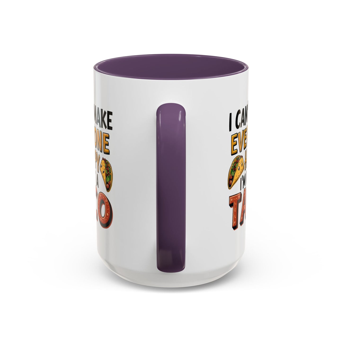 Humor Mug - I Can't Make Everyone Happy
