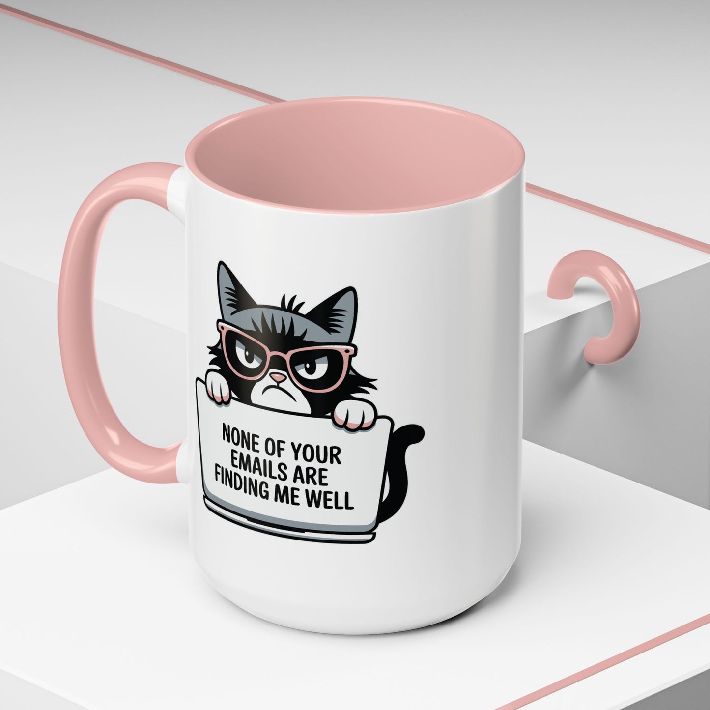 Humor Mug - None of Your Emails