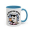 Office Mug - I'm Too Old