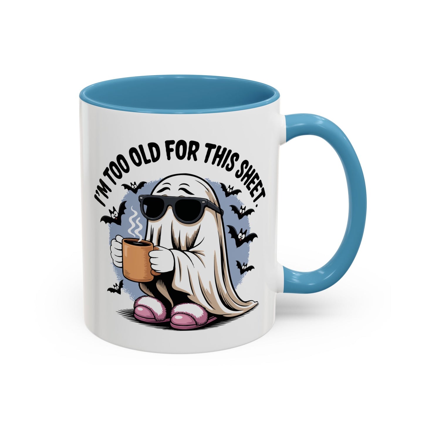 Office Mug - I'm Too Old