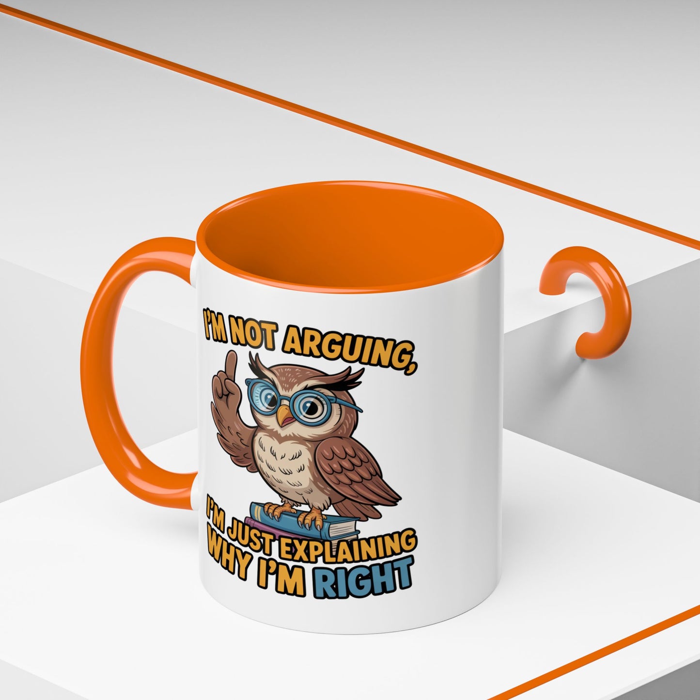 Office Mug - I'm Not Arguing