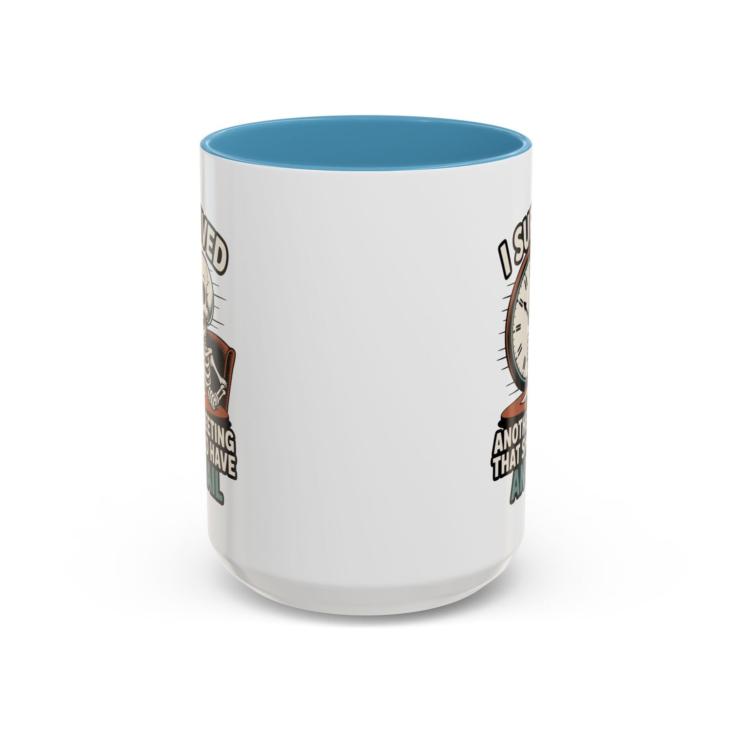 Office Mug - I Survived Another Meeting