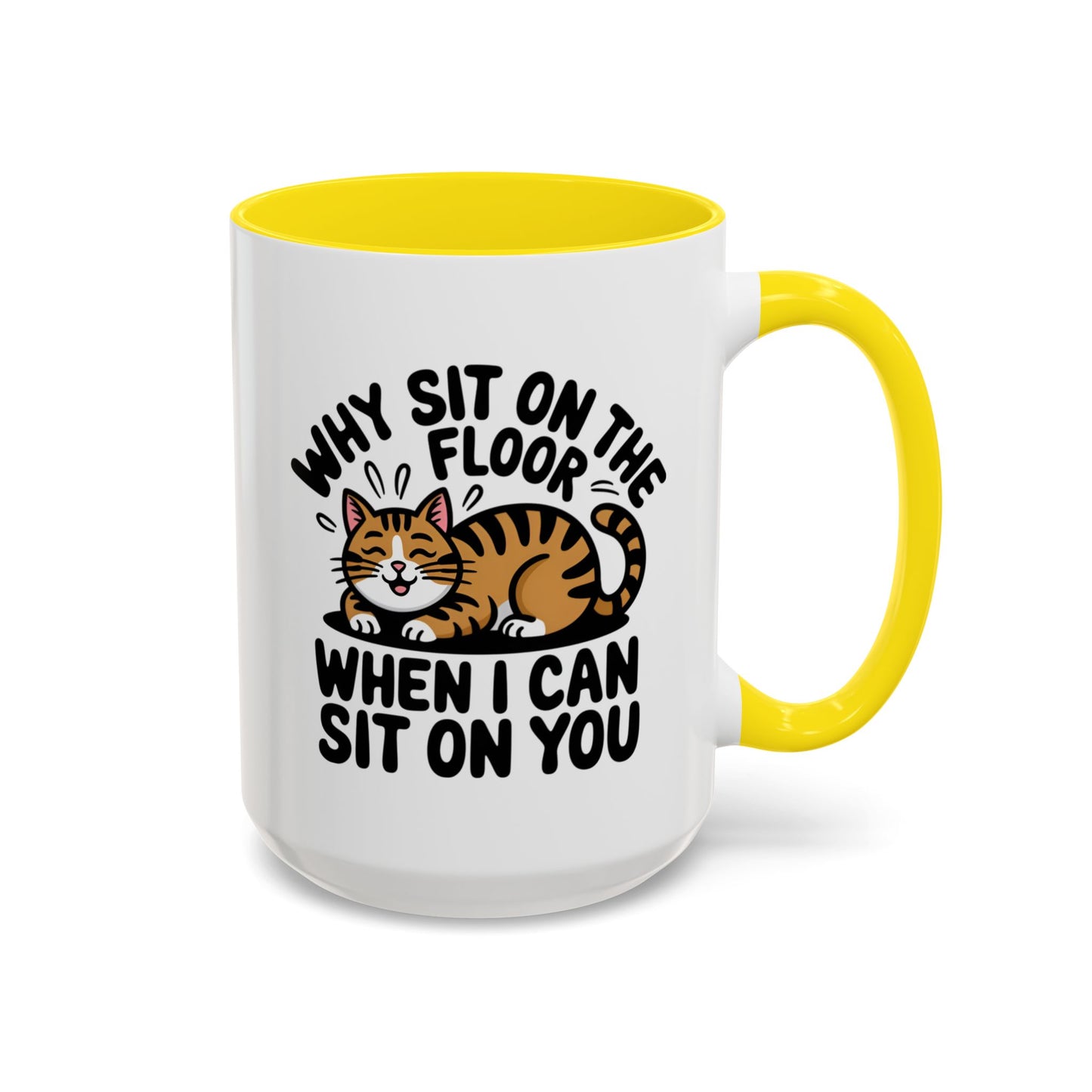 Animal Mug - Why Sit On The Floor