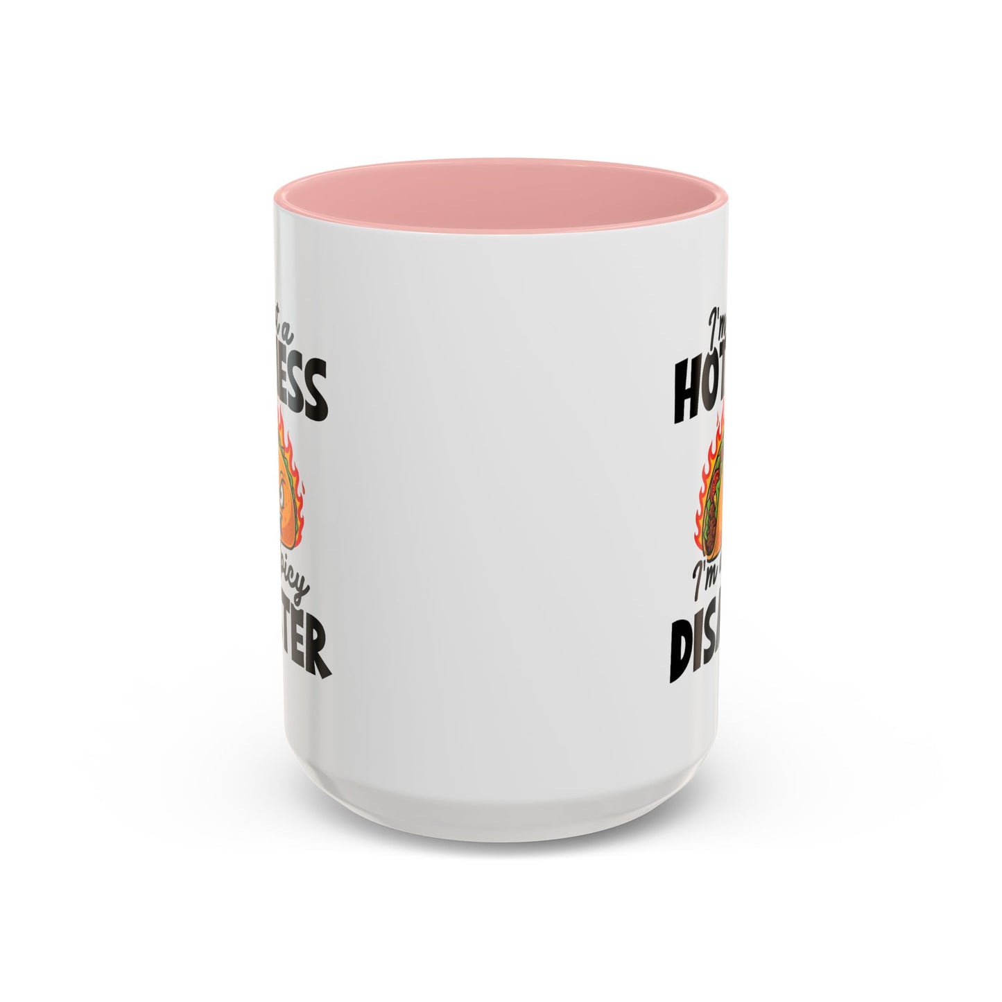 Office Mug - I'm Not A Hot Mess