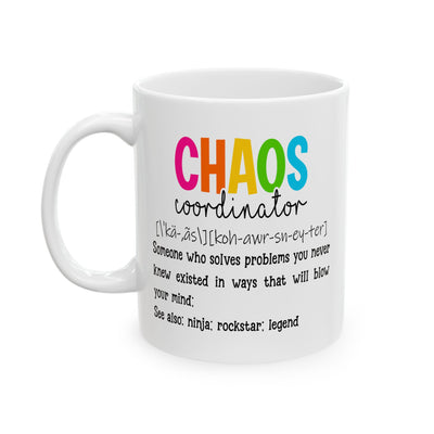 Humor Mug - Chaos Coordinator