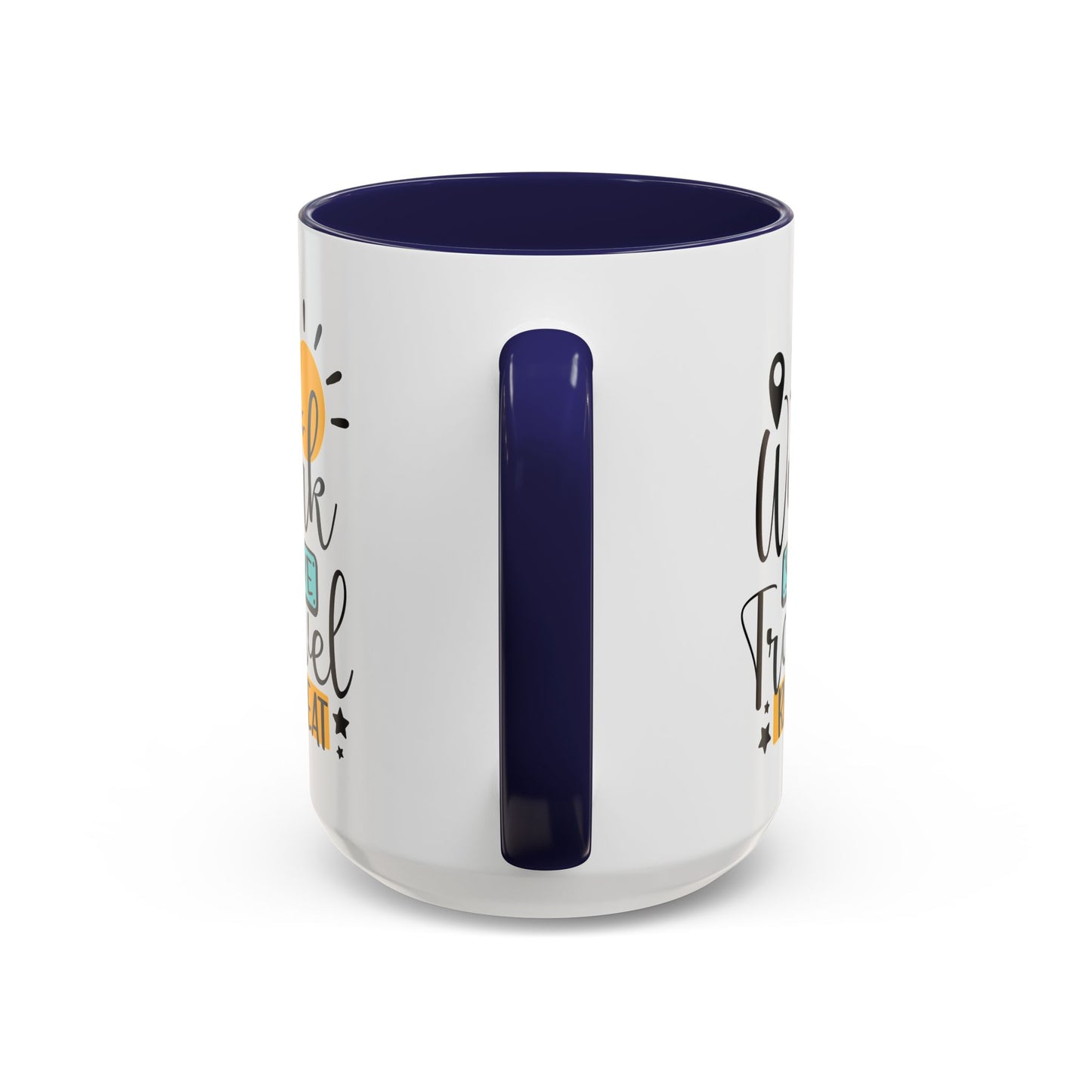 Adventure Mug - Work Save Travel Repeat