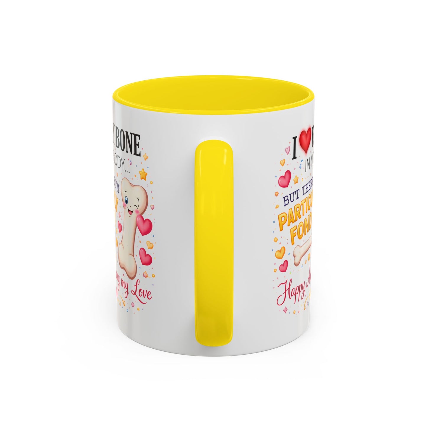 Anniversary Mug - I Love Every Bone In Your Body