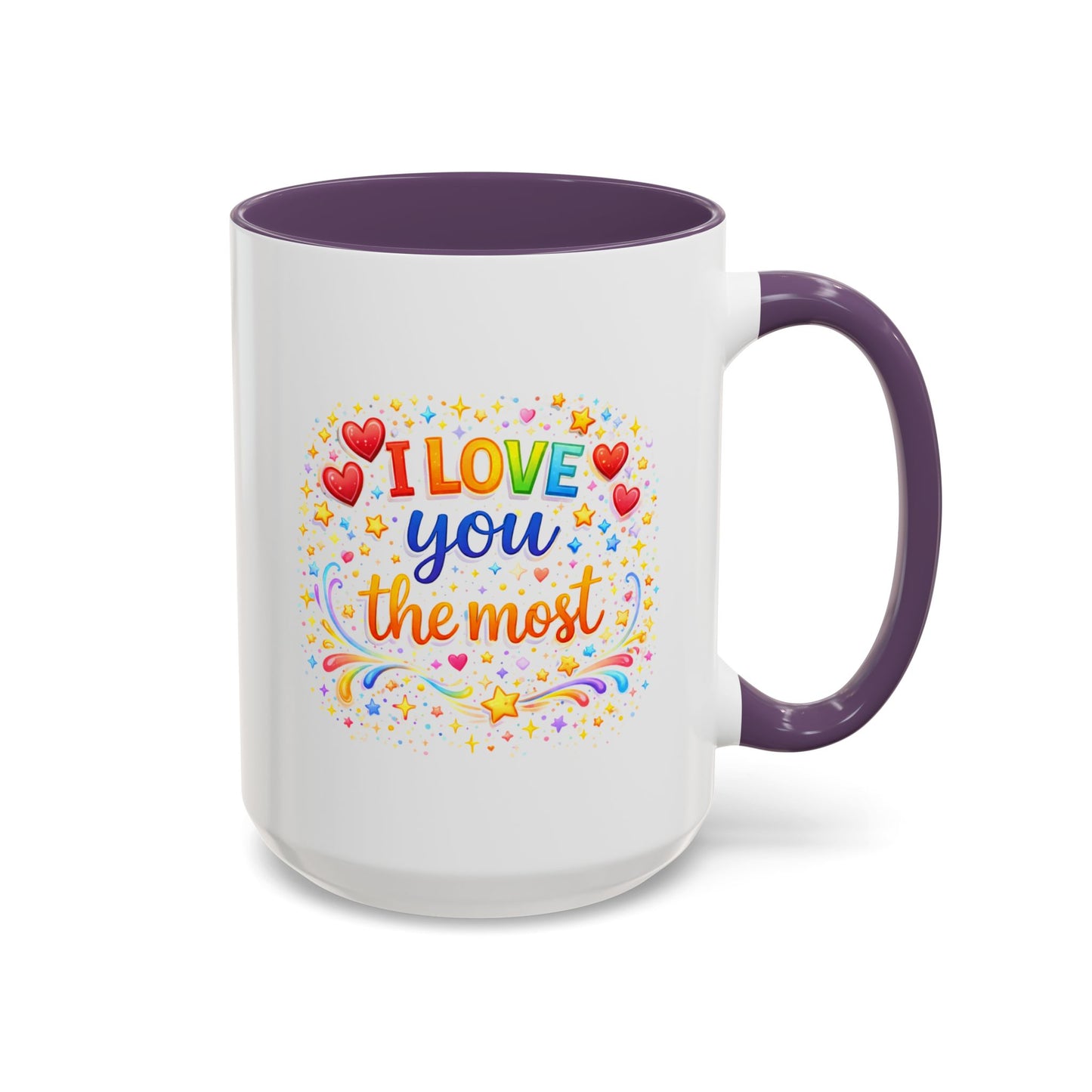 Anniversary Mug - I Love You The Most