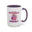 Humor Mug - I'm Not Fat