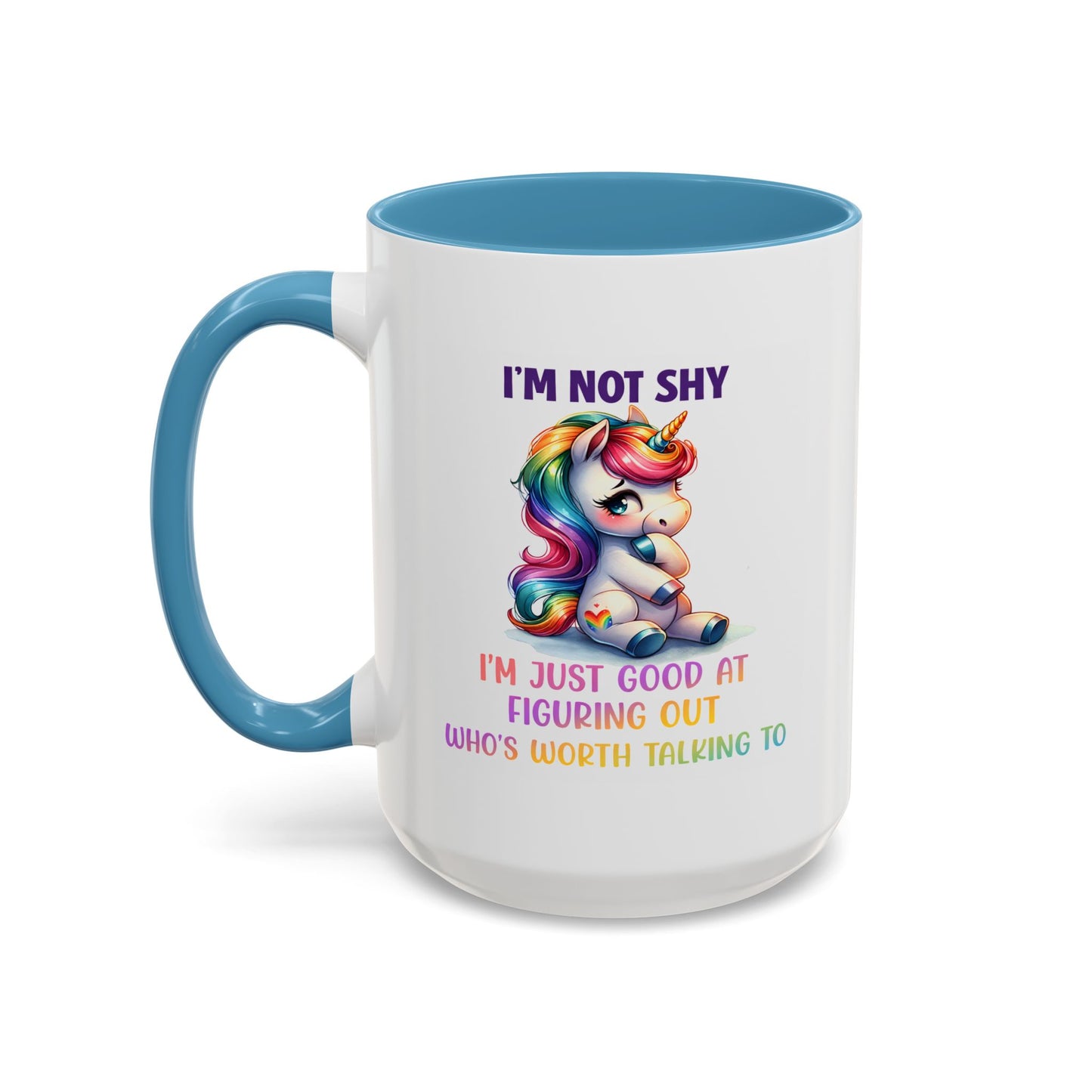 Humor Mug - I'm Not Shy