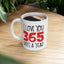 Valentine's Day Mug - I Love You 365 Days