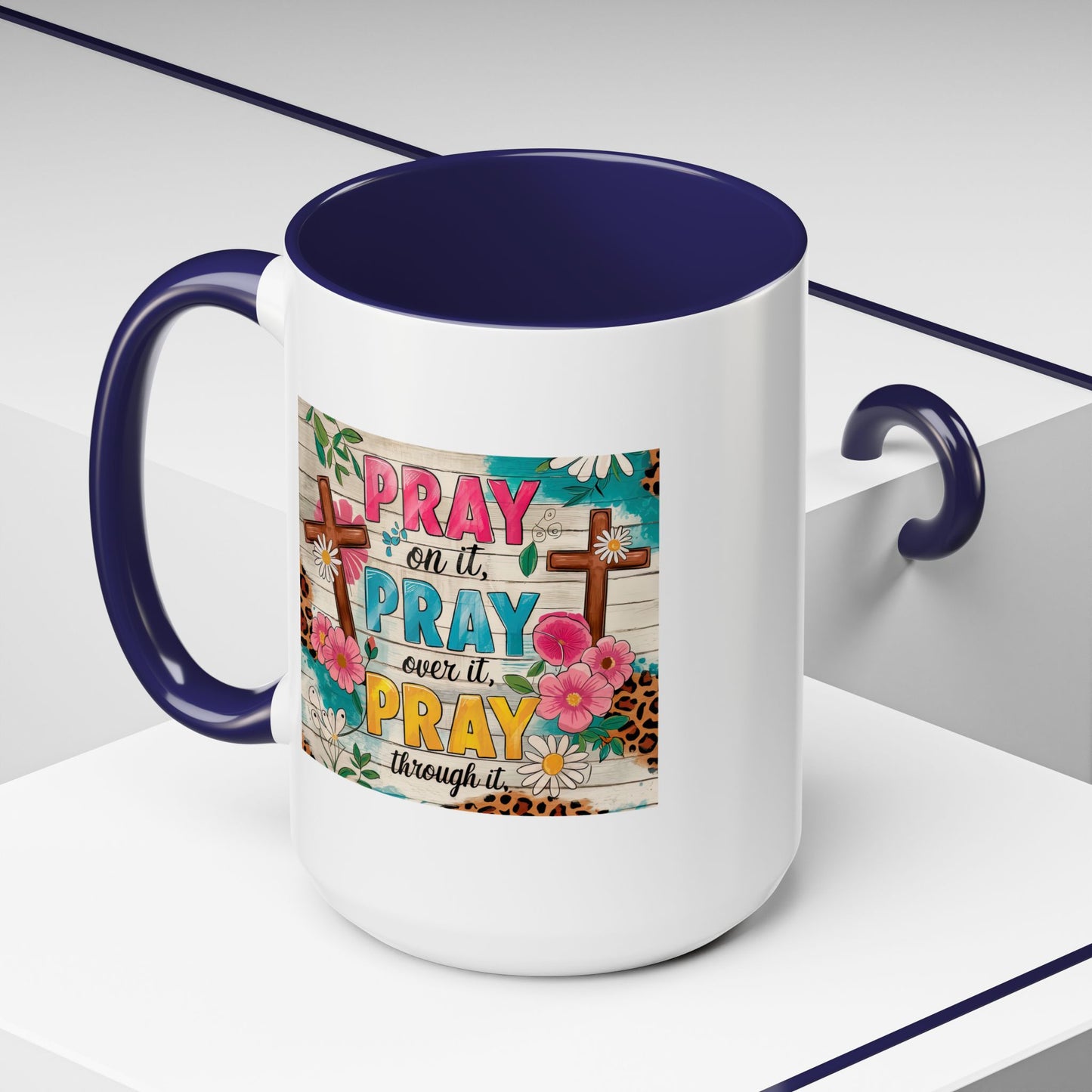 Religious Mug - Pray On It