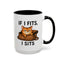 Animal Mug - If I Fits I Sits