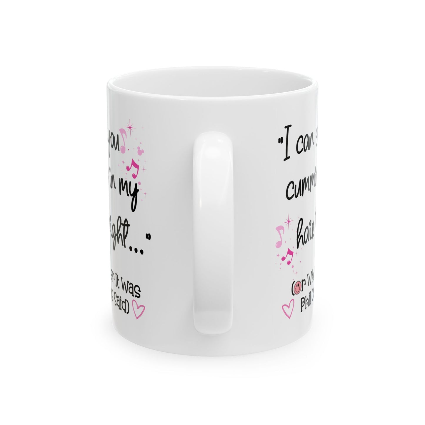 Adult Mug - I Can See You Cumming in My Hair Tonight