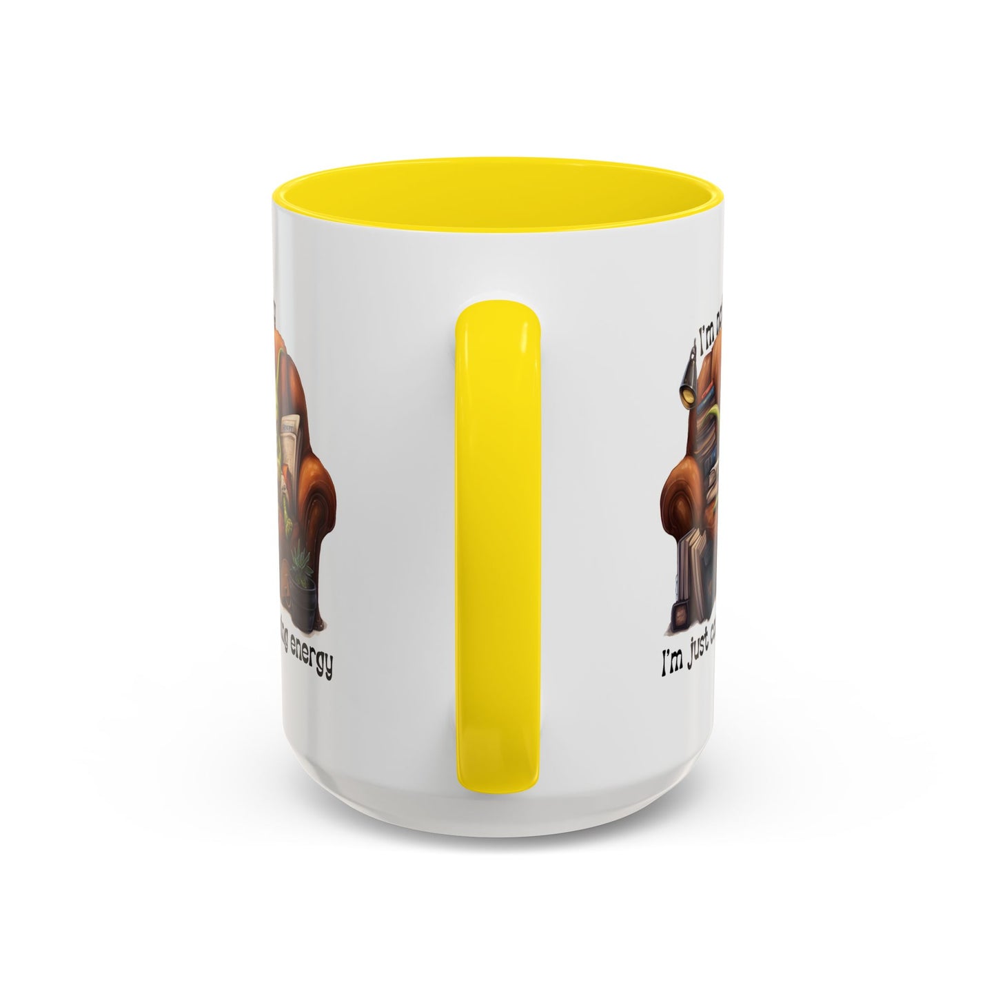 Humor mug - I'm Not Lazy I'm Just Conserving Energy Alien
