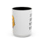 Humor Mug - I Like the Sound