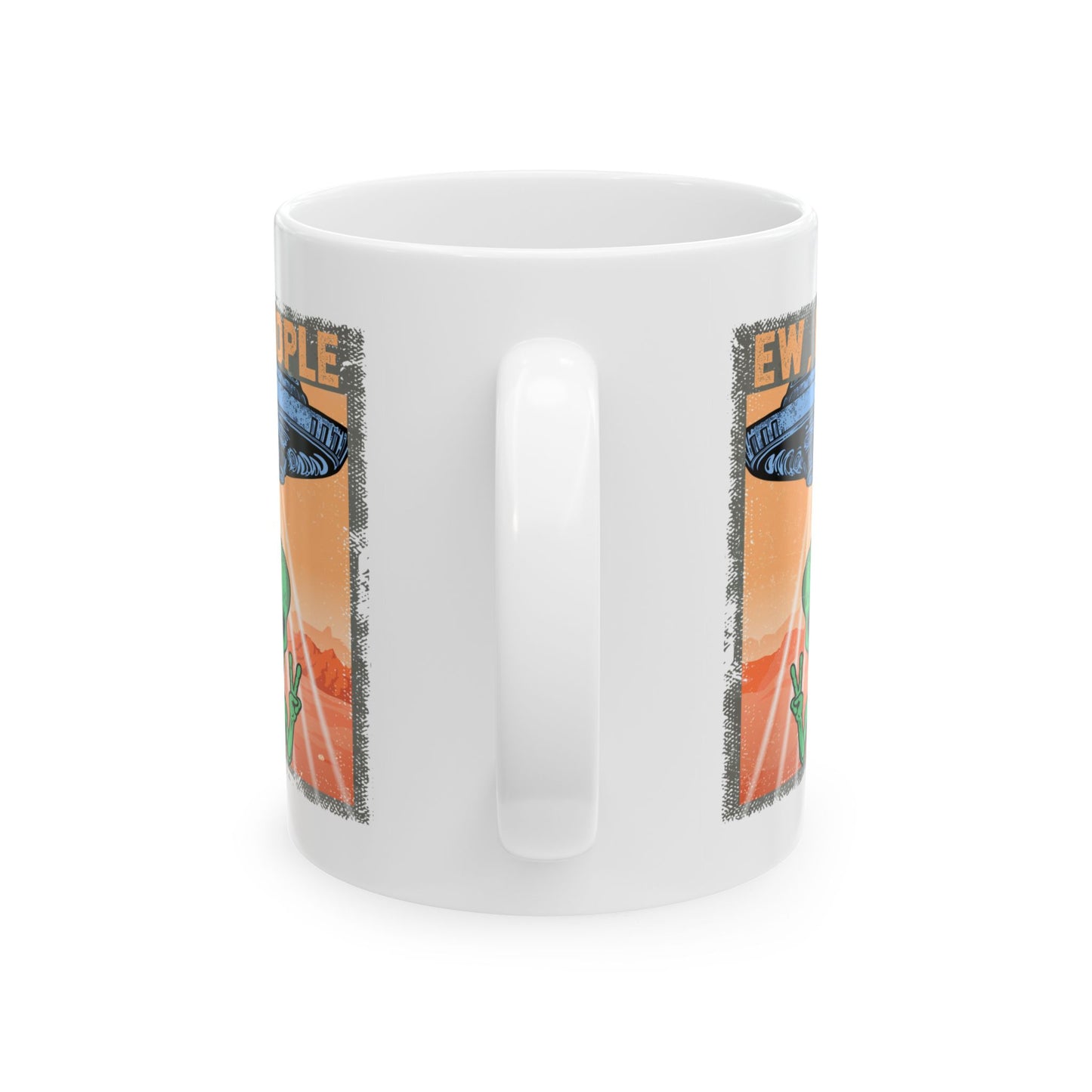 Alien Mug - Ew People