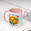 Wellness Mug - You are My Sunshine