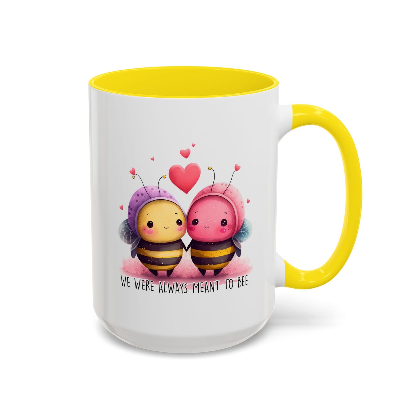 Anniversary Mug - We Were Always Meant To Bee