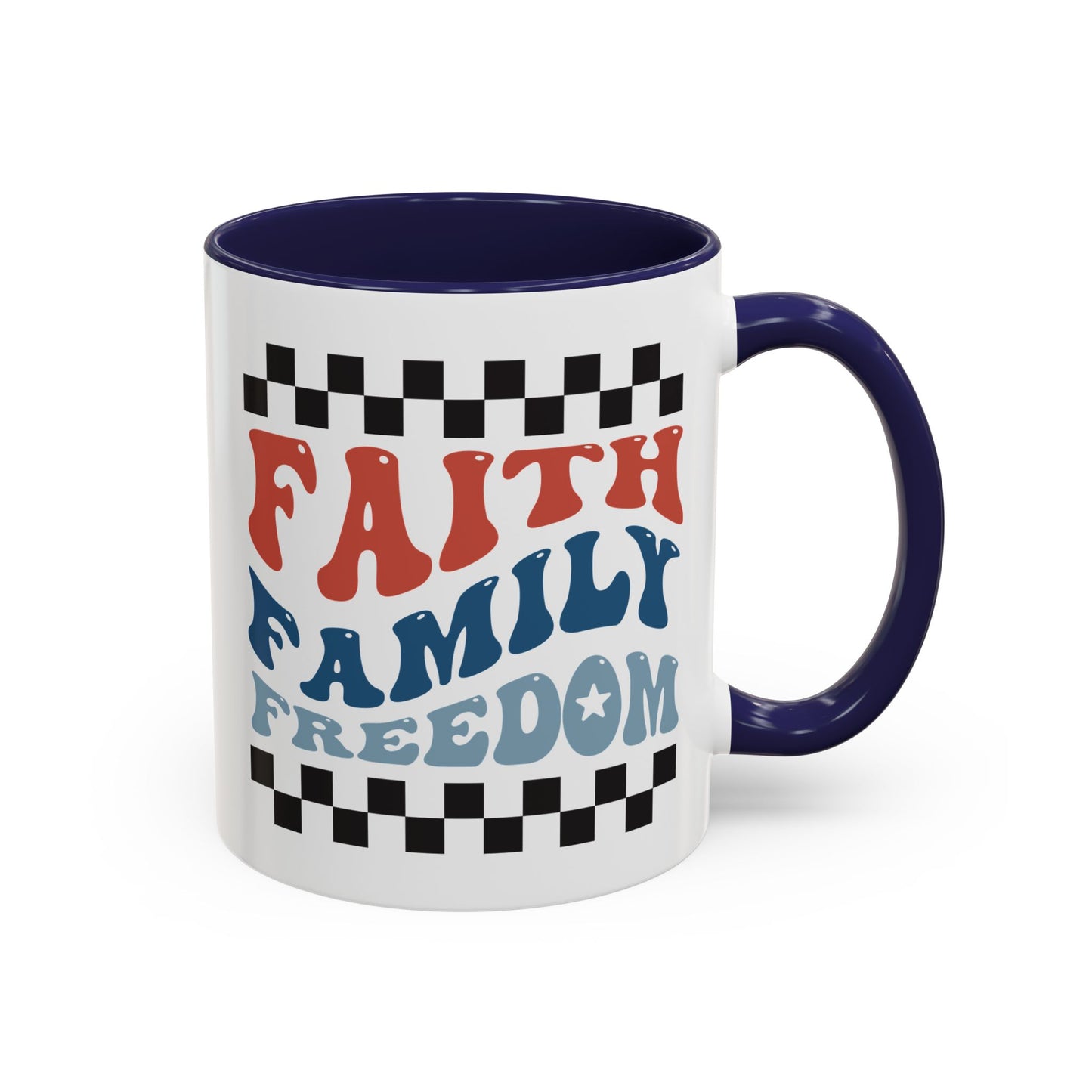 4th of July Mug - Faith Family Freedom
