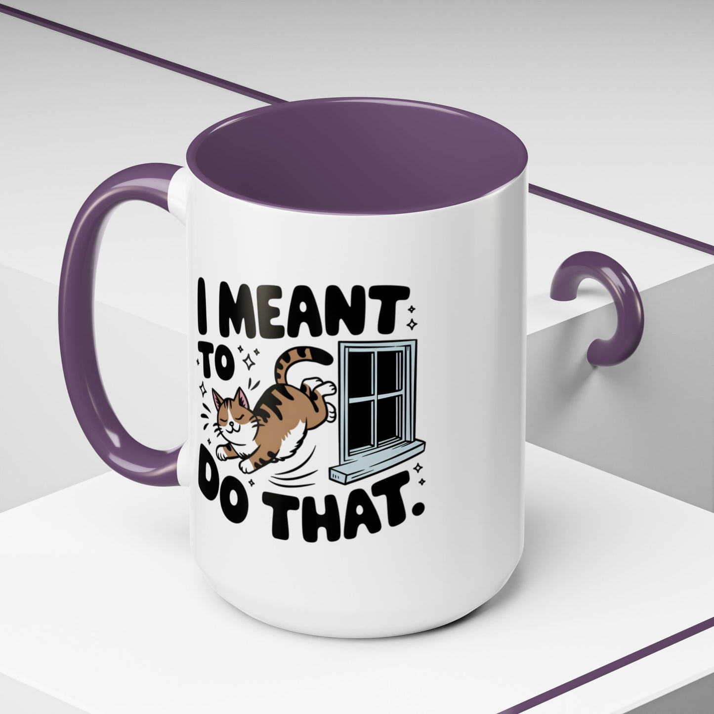 Animal Mug - I Meant To Do That