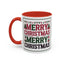 Christmas Mug - Merry Christmas Red Green & Black Text Trees Presents