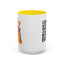 Humor Mug - I Can Buy Myself Chickens